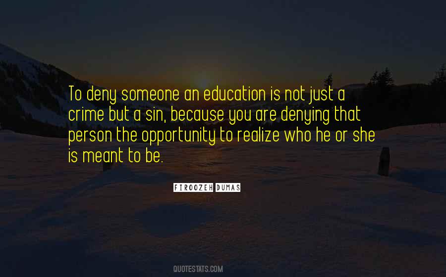 Realize Who You Are Quotes #1159567