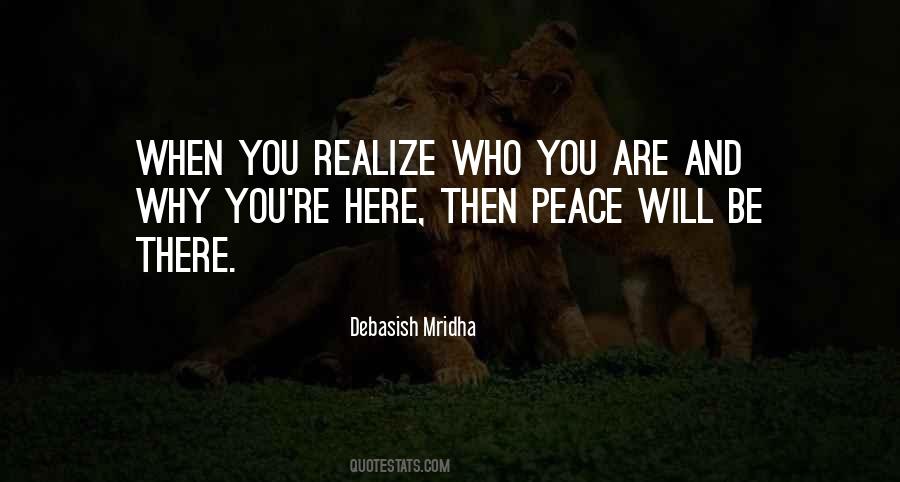 Realize Who You Are Quotes #1262596