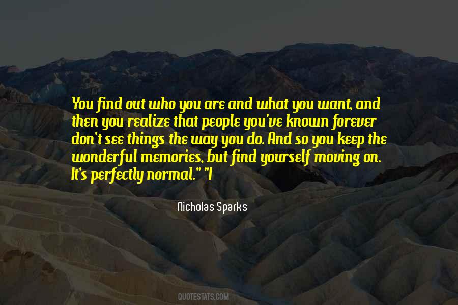 Realize Who You Are Quotes #587965