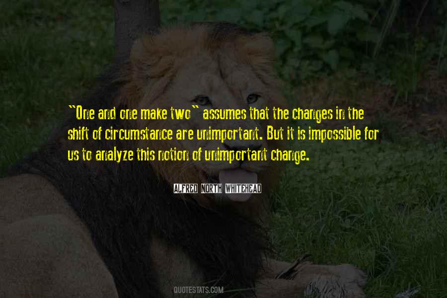 One Change Quotes #150586