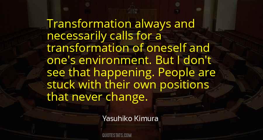 One Change Quotes #178616