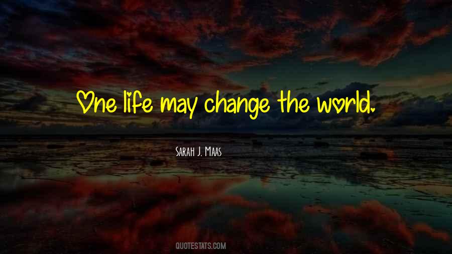 One Change Quotes #2084