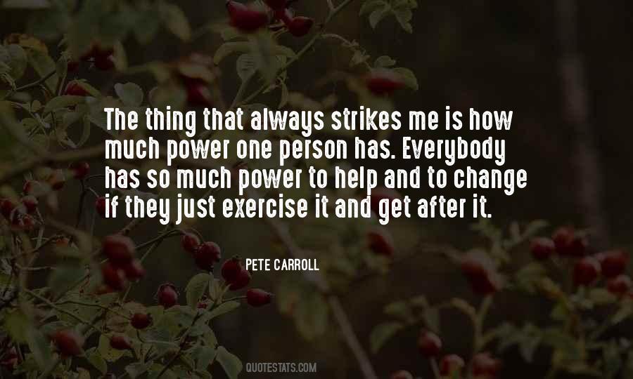One Change Quotes #221733