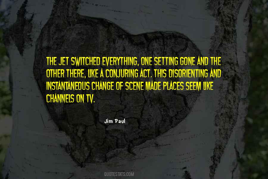 One Change Quotes #226550