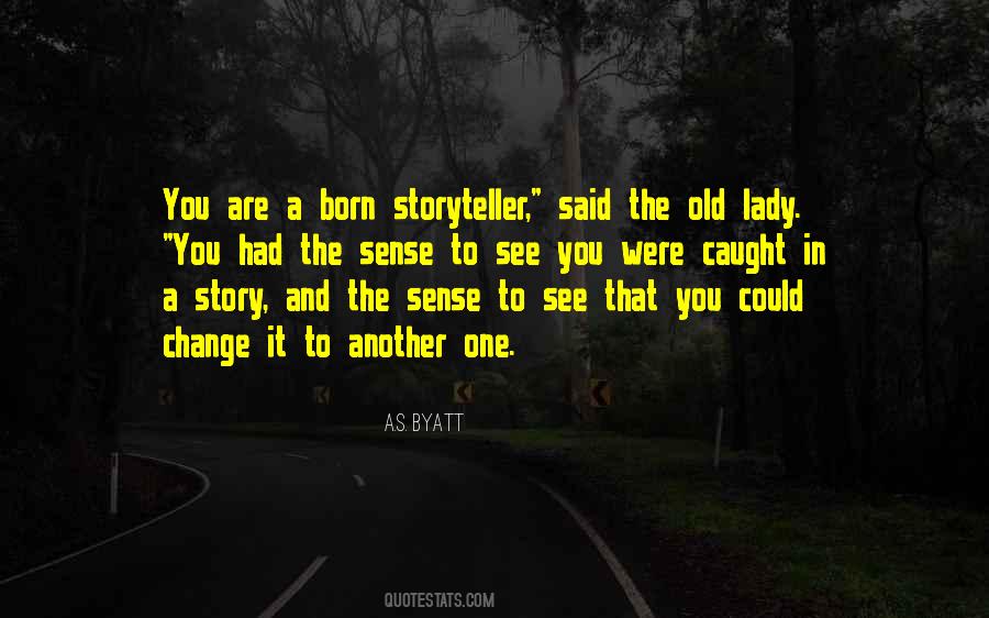 One Change Quotes #322348