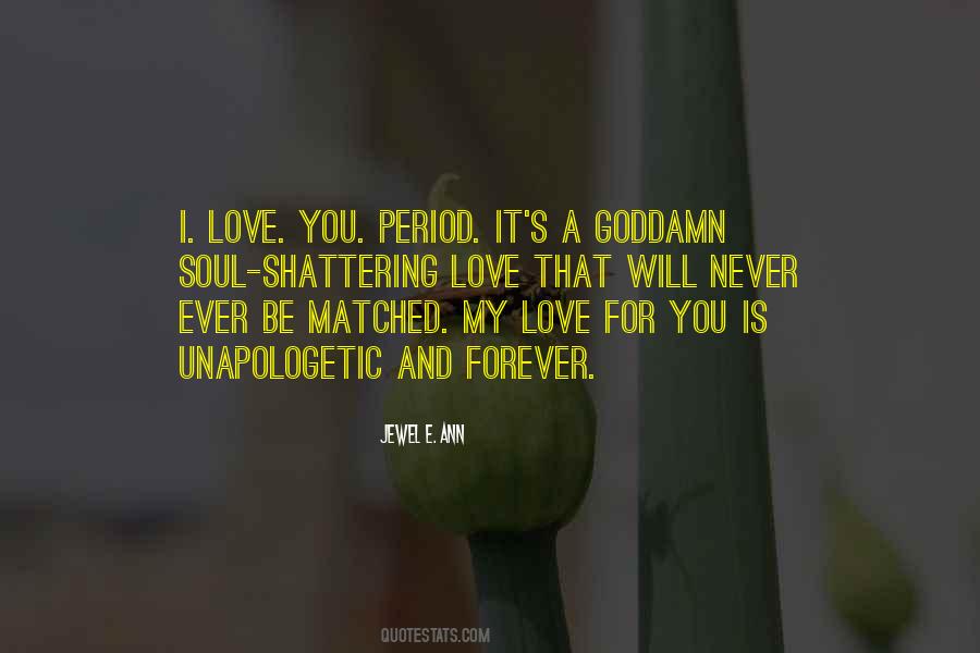 My Love For You Forever Quotes #336014