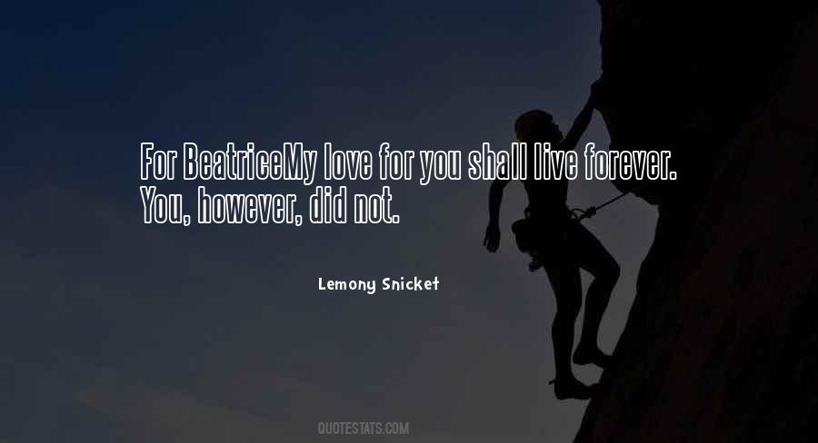 My Love For You Forever Quotes #816011