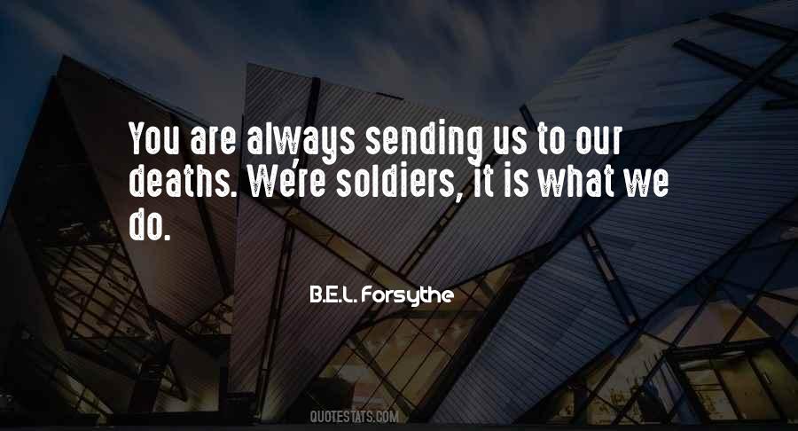 You Do What You Are Quotes #96606
