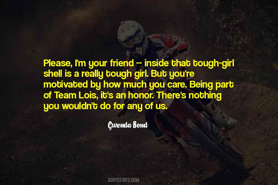 Quotes About Being There For Us #1877318