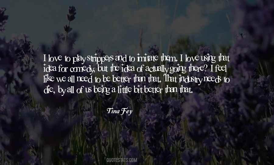 Quotes About Being There For Us #497097