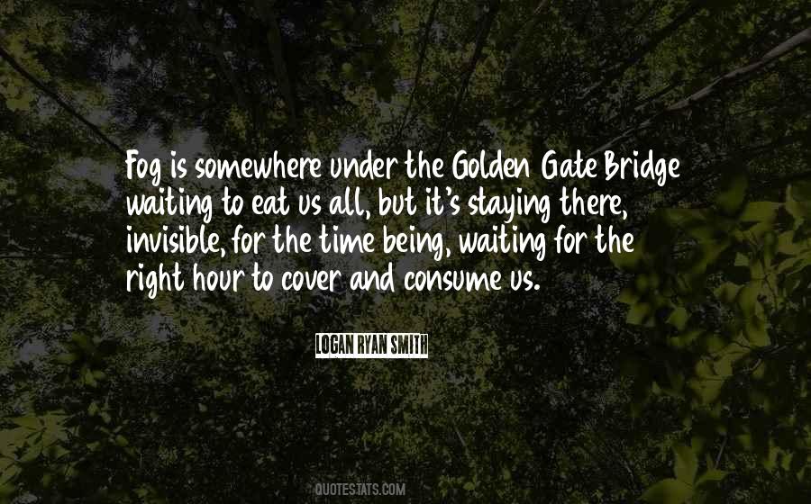 Quotes About Being There For Us #854459