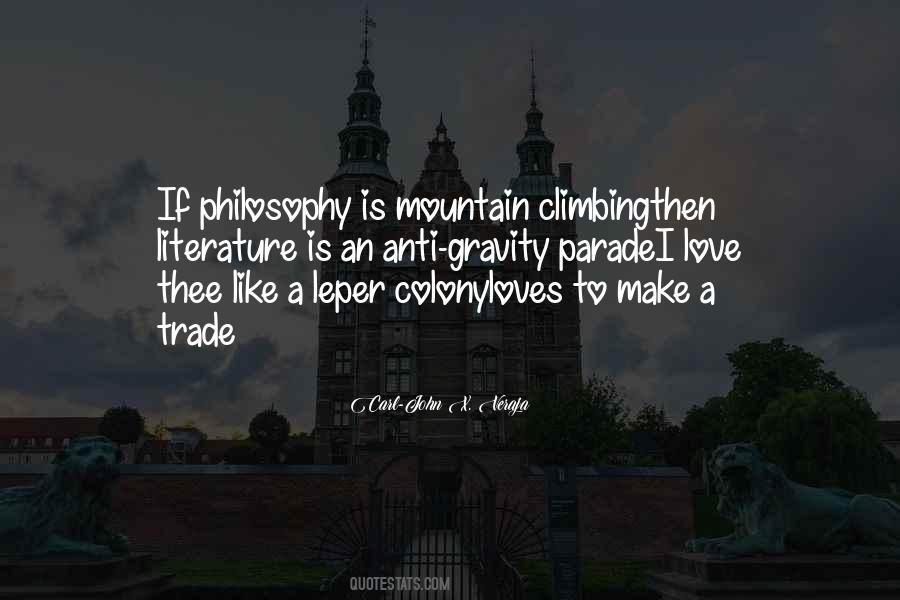 Mountain Philosophy Quotes #364192