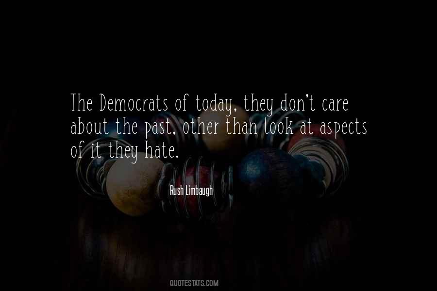 Hate Today Quotes #465026