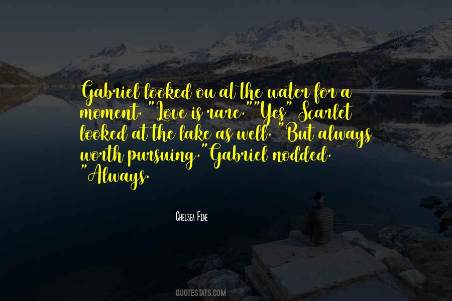 Worth Of Water Quotes #1541803