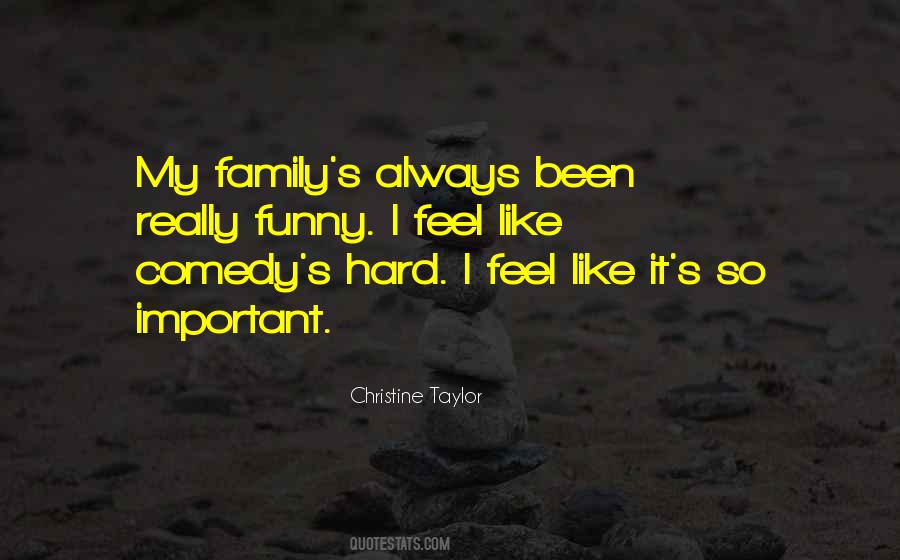 Comedy Family Quotes #1202872