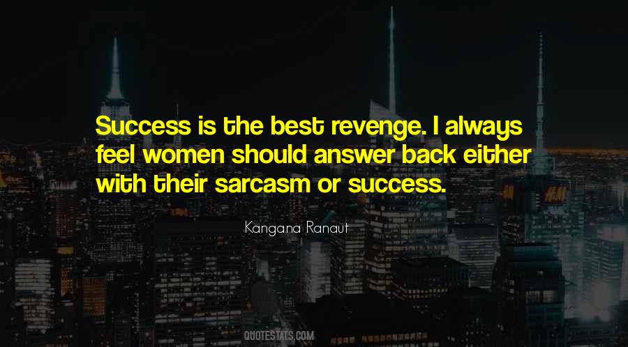Revenge With Success Quotes #1552197