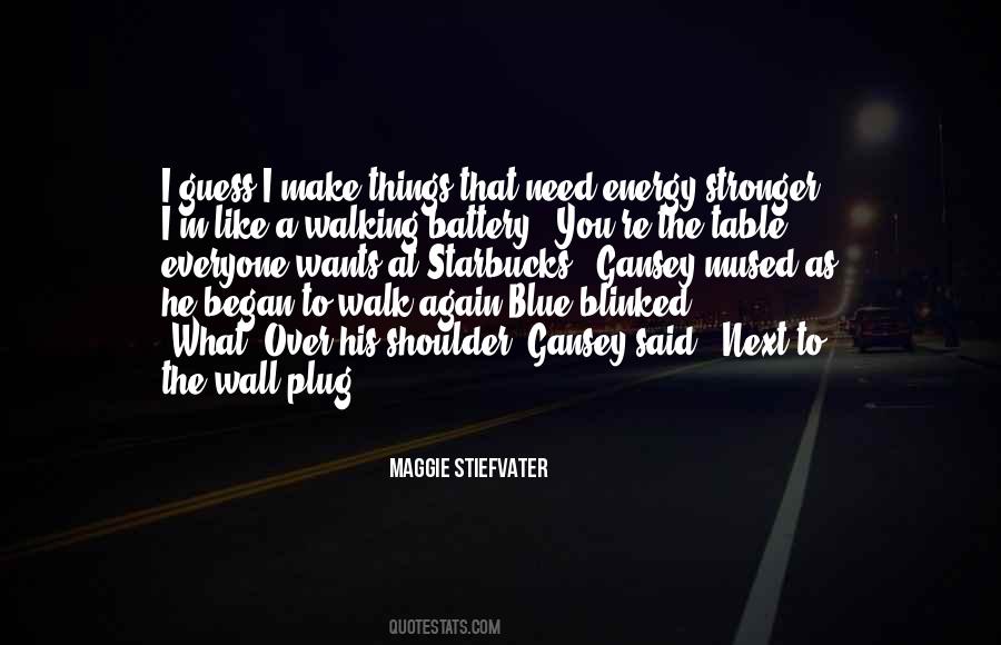 Blue Wall Quotes #1791642