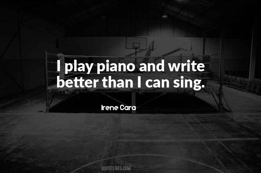 I Play Piano Quotes #1735785