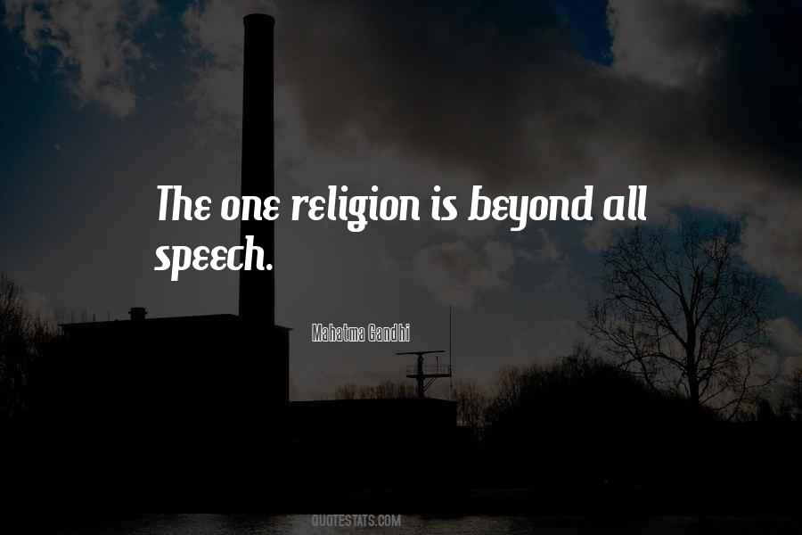 One Religion Quotes #1702986