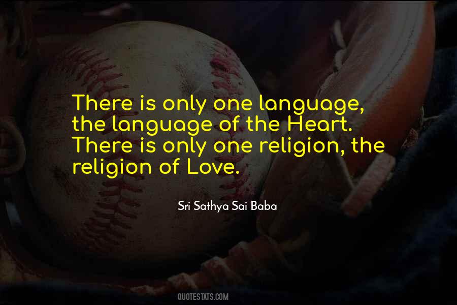 One Religion Quotes #741967