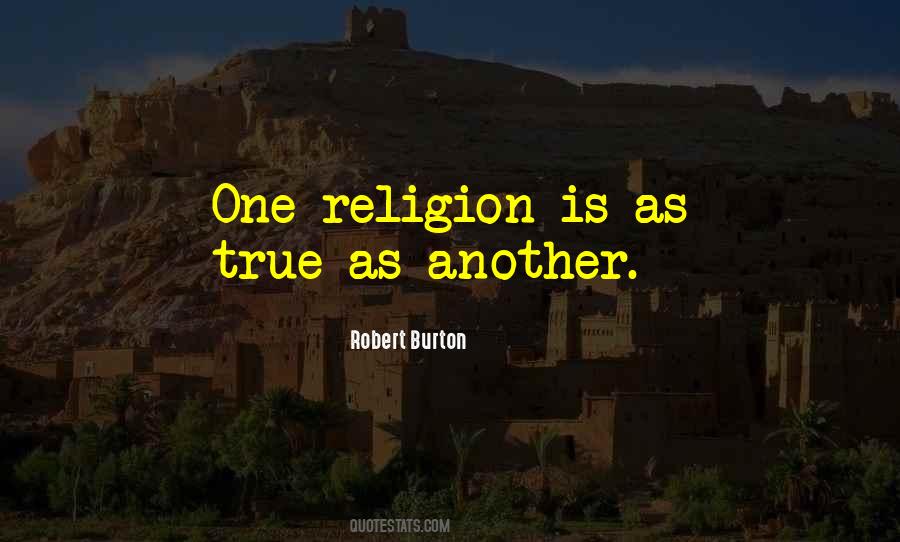 One Religion Quotes #747919