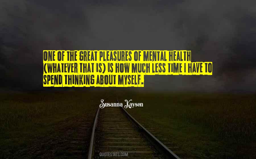 About Mental Health Quotes #1101141