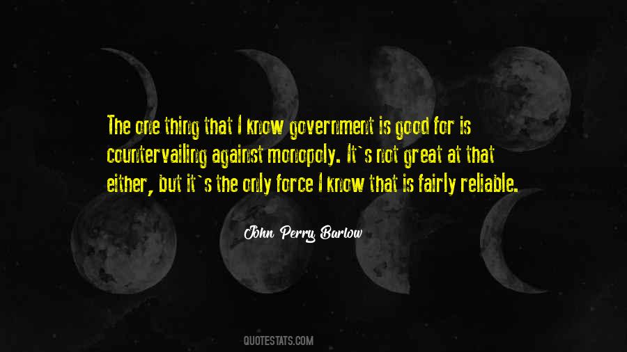 Quotes About Government Is Good #1218327