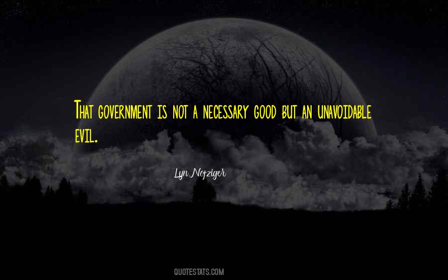 Quotes About Government Is Good #130697