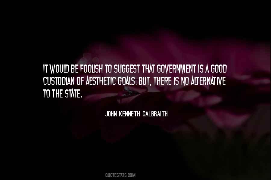 Quotes About Government Is Good #1427002