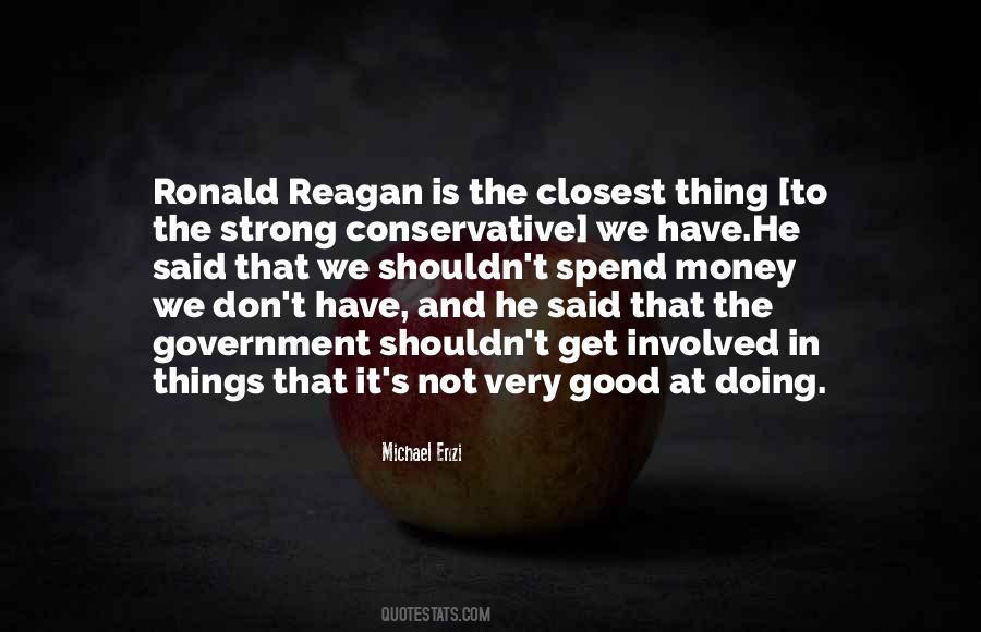 Quotes About Government Is Good #1470416