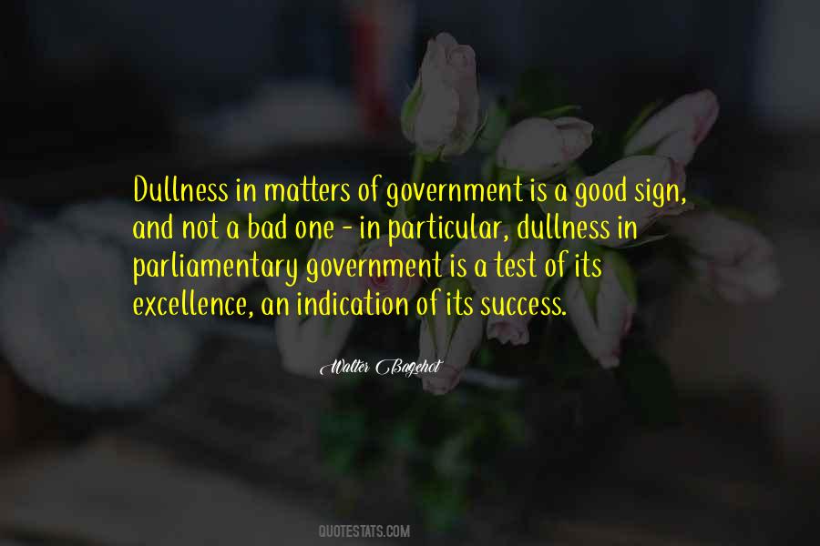 Quotes About Government Is Good #1480029