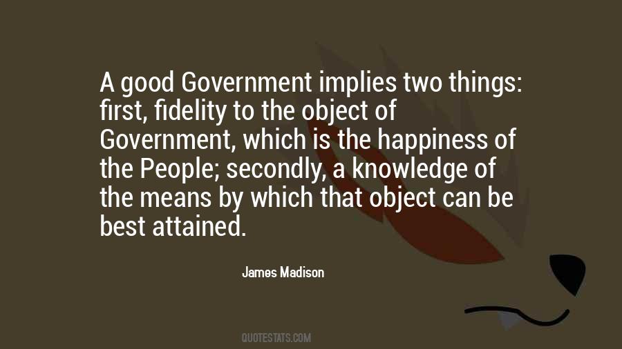 Quotes About Government Is Good #1586144