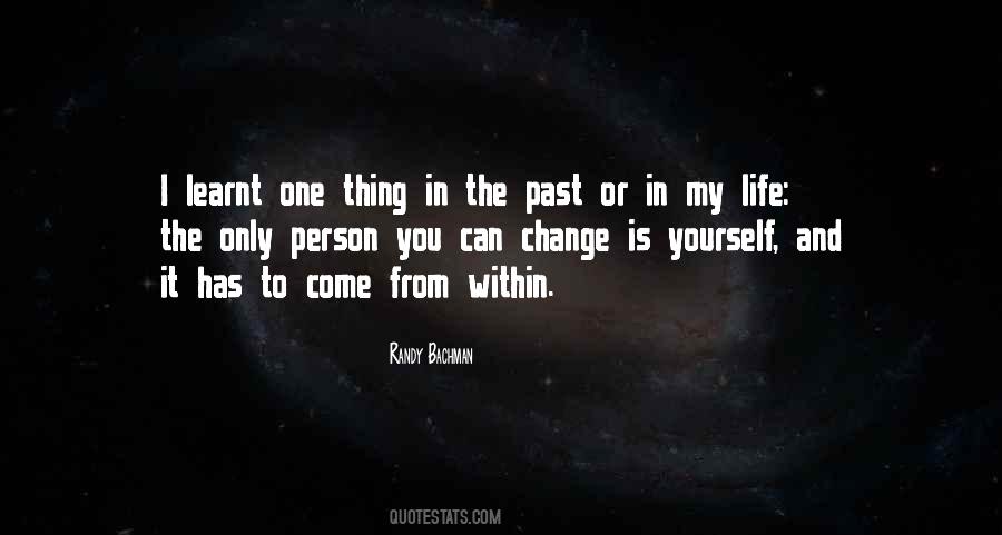 Only I Can Change My Life Quotes #1848284