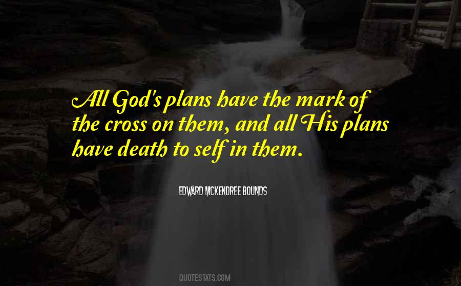 Quotes About Gods Plans #1635256