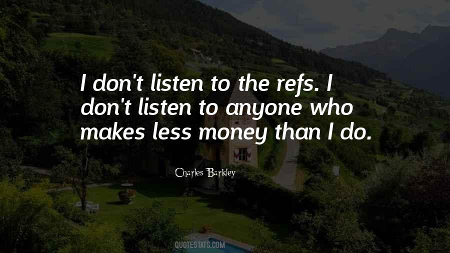 Money Makes Money Quotes #1129850