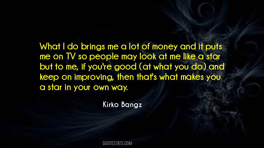 Money Makes Money Quotes #196917