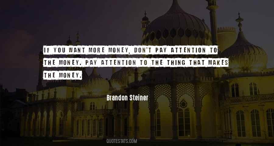 Money Makes Money Quotes #977336