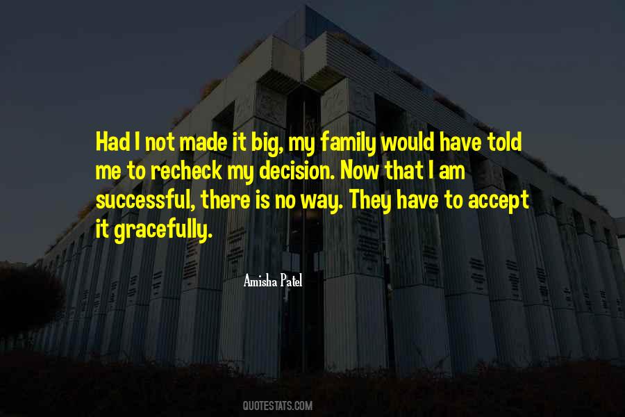 Way Big Quotes #473516