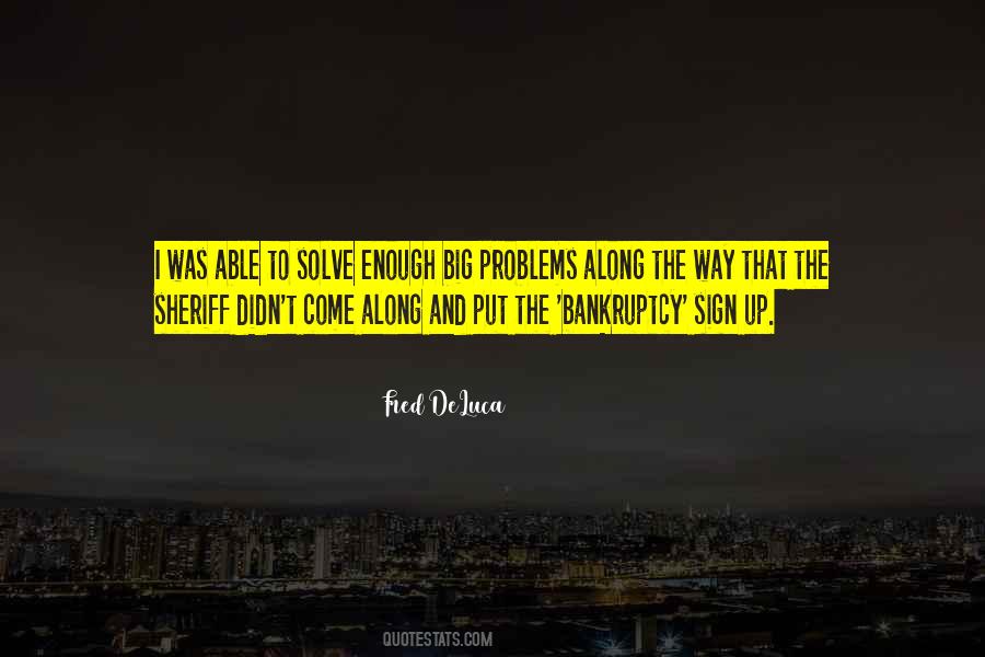Way Big Quotes #836512