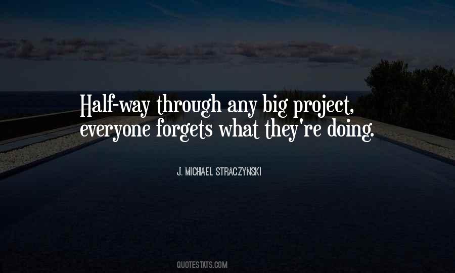 Way Big Quotes #904421