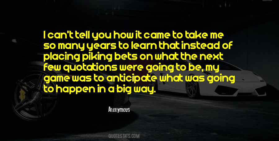 Way Big Quotes #94944