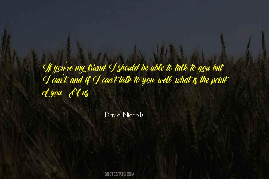 Point Of You Quotes #1019443