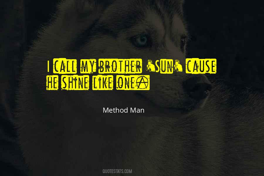 More Like A Brother Quotes #91230