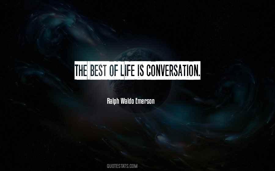 Best Conversation Is Quotes #1636043
