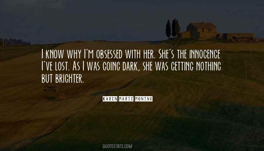 Obsessed With Her Quotes #988153