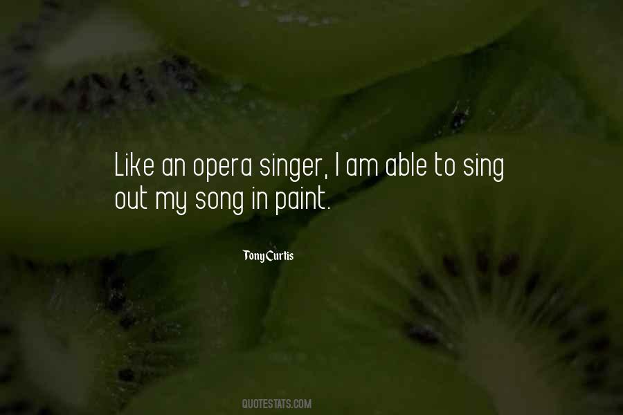 Sing Out Quotes #1211012