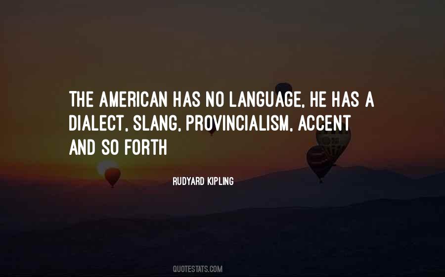 American Slang Quotes #1518593