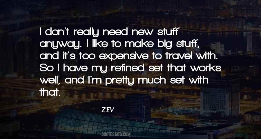 I Need To Travel Quotes #1016210