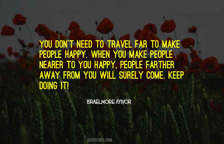 I Need To Travel Quotes #1313313