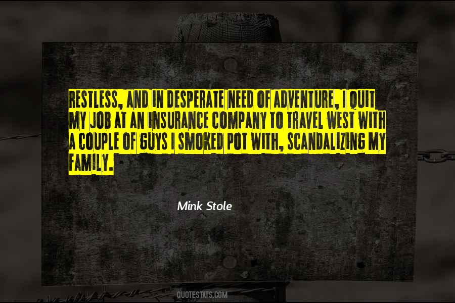 I Need To Travel Quotes #675801